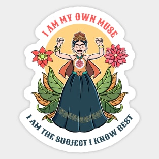 Frida Kahlo I am my own muse Sticker